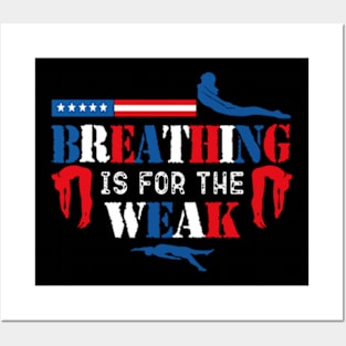 Swimmer - Breathing is for the weak Posters and Art